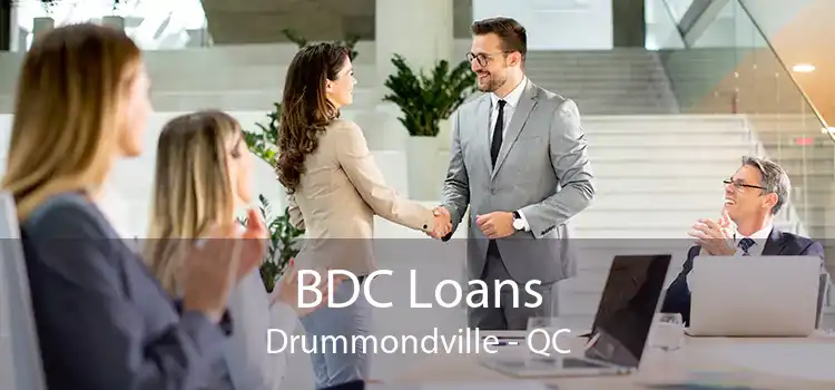 BDC Loans Drummondville - QC